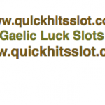 Gaelic Luck Slots www.quickhitsslot.com