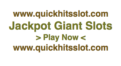 Jackpot Giant Slots www.quickhitsslot.com