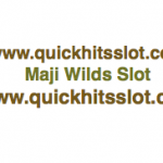 Maji Wilds Slot www.quickhitsslot.com