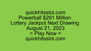 Powerball $291 Million Lottery Jackpot Next Drawing. Play Now. quickhitsslot.com
