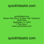 Boston Red Sox 4 Vs New York Yankees 6. Play Now. quickhitsslot.com