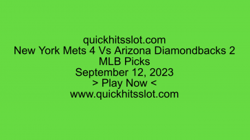 New York Mets 4 Vs Arizona Diamondbacks 2. Play Now. quickhitsslot.com