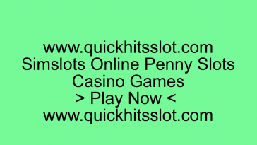 Simslots Online Penny Slots Casino Games. Play Now. quickhitsslot.com