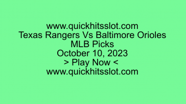 Texas Rangers Vs Baltimore Orioles October 10. MLB Picks. Play Now. quickhitsslot.com