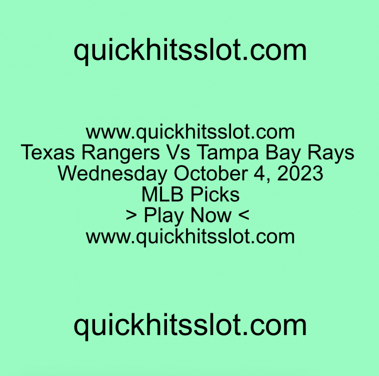 Texas Rangers Vs Tampa Bay Rays. October 4. Play Now. quickhitsslot.com